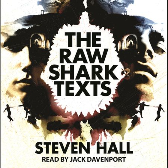 The Raw Shark Texts
