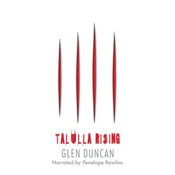 Talulla Rising (The Last Werewolf 2)