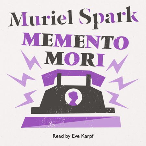 Memento Mori (lydbok) av Muriel Spark