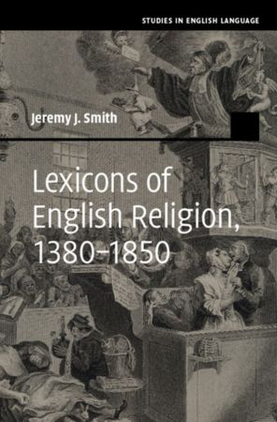 Lexicons of English Religion, 1380-1850