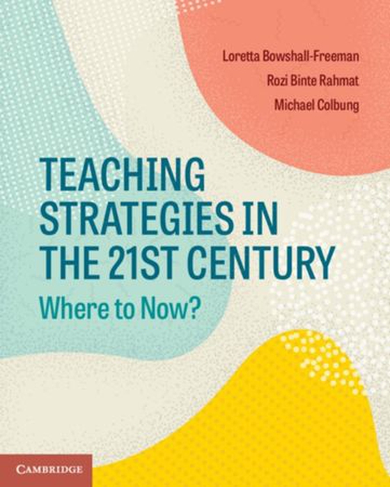 Teaching Strategies in the 21st Century
