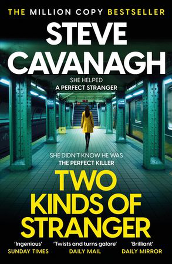 Two Kinds of Stranger - The new Eddie Flynn thriller from the Top Five Sunday Times bestseller (ebok) av Steve Cavanagh
