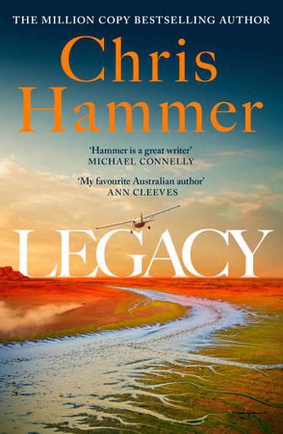 Legacy - Martin Scarsden returns in the brand new crime novel from the million copy international bestseller (ebok) av Chris Hammer