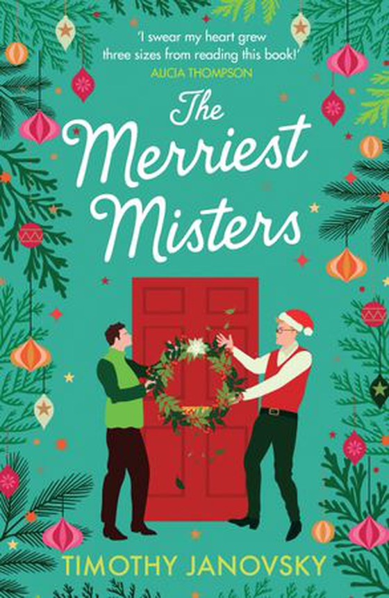 The Merriest Misters - A delightful holiday rom-com! (ebok) av Timothy Janovsky