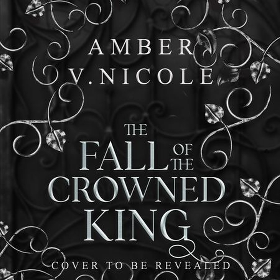 The Fall of the Crowned King