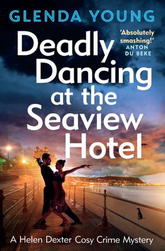 Deadly Dancing at the Seaview Hotel - A Helen Dexter mystery 4 (ebok) av Glenda Young