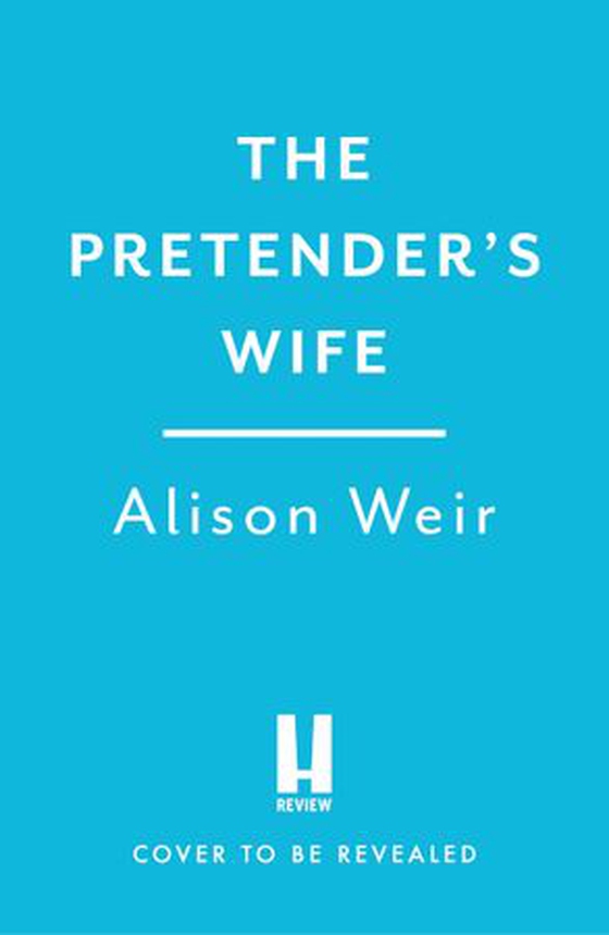 The Pretender's Wife