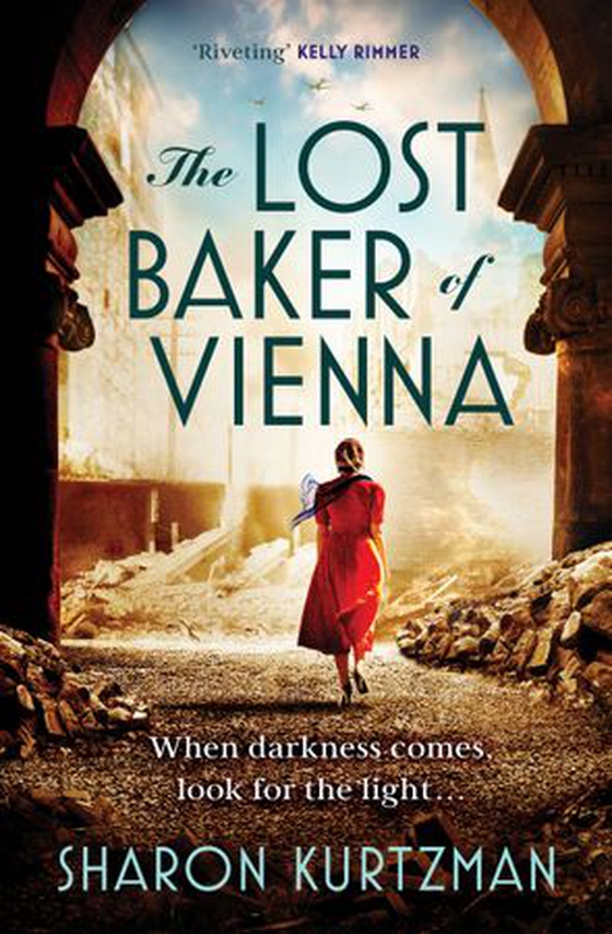 The Lost Baker of Vienna - The breathtaking love story inspired by true events after the Holocaust (ebok) av Sharon Kurtzman