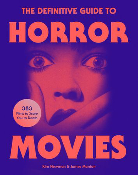 The Definitive Guide to Horror Movies (ebok) av Kim Newman