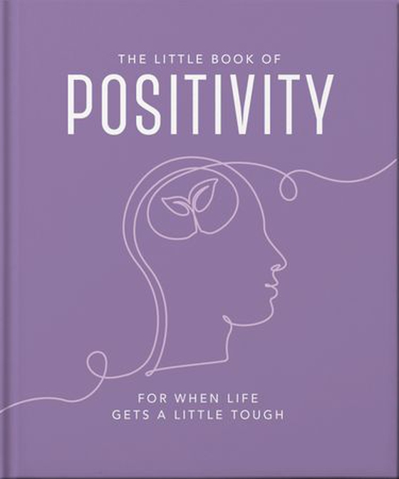 The Little Book of Positivity - For When Life Gets a Little Tough (ebok) av OH