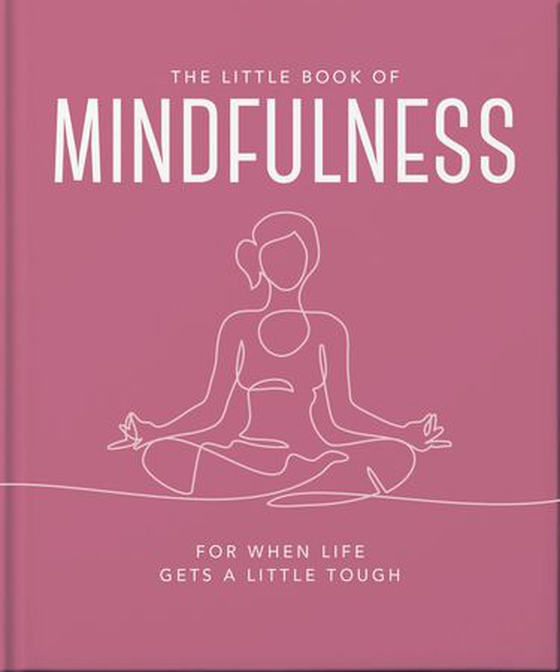 The Little Book of Mindfulness