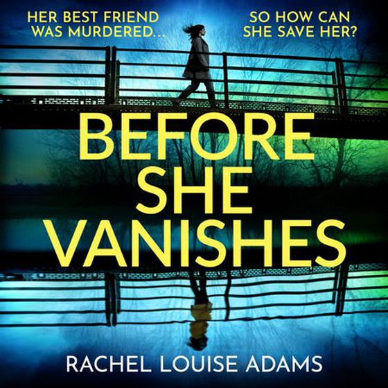Before She Vanishes