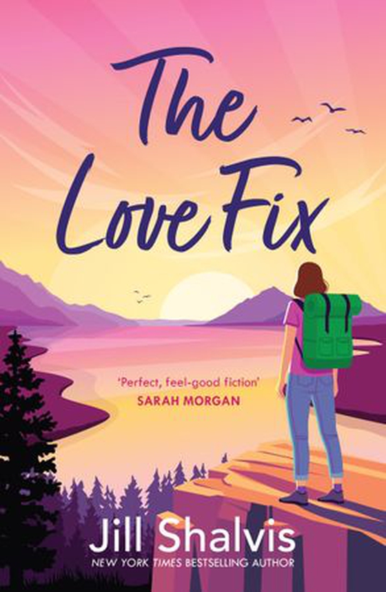 The Love Fix - The final book in the tender, romantic Sunrise Cover series! (ebok) av Jill Shalvis