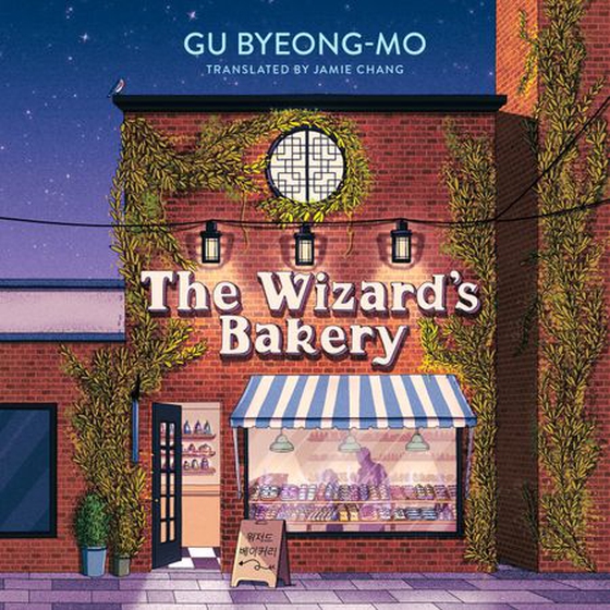 The Wizard's Bakery - A magical coming-of-age story like no other - for fans of Korean translated fiction (lydbok) av Gu Byeong -Mo