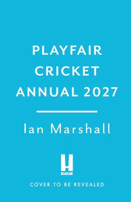 Playfair Cricket Annual 2027
