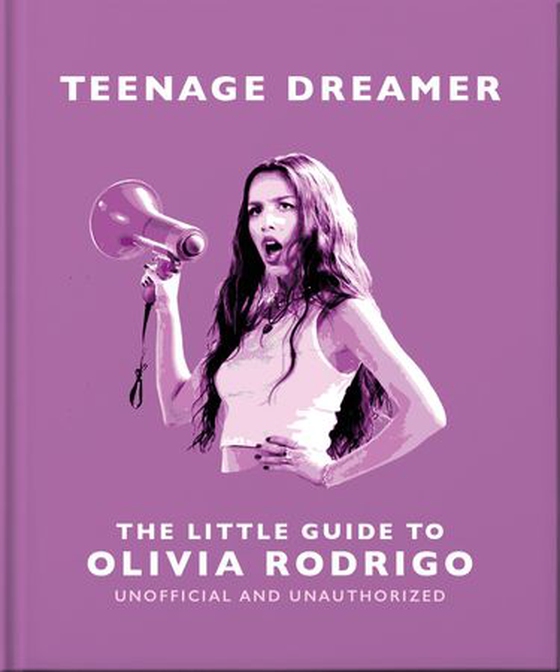 Teenage Dreamer: The Little Guide to Olivia Rodrigo (ebok) av OH