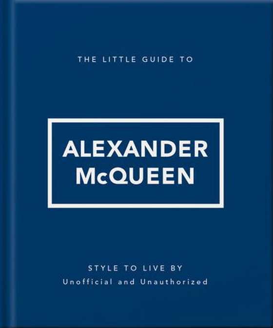 The Little Guide to Alexander McQueen