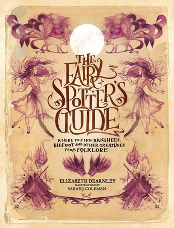The Fairy Spotter's Guide