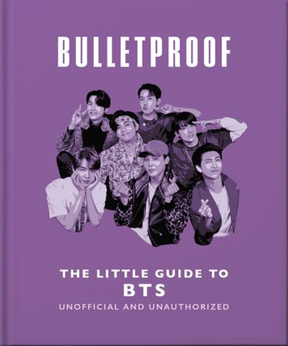 Bulletproof: The Little Guide to BTS (ebok) av OH