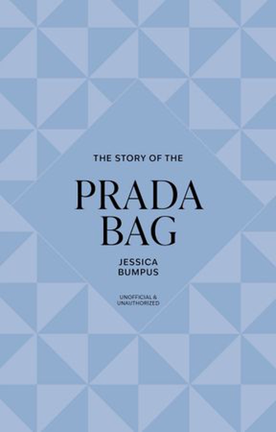 The Story of the Prada Bag