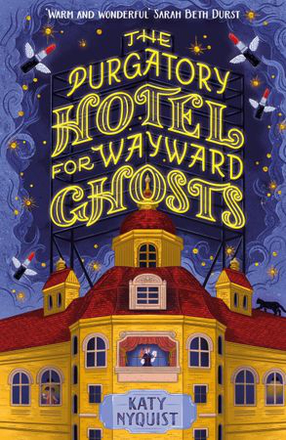 The Purgatory Hotel for Wayward Ghosts - The cosy fantasy set in a charming and out of time hotel (ebok) av Katy Nyquist