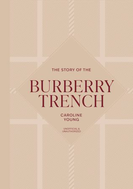 The Story of the Burberry Trench
