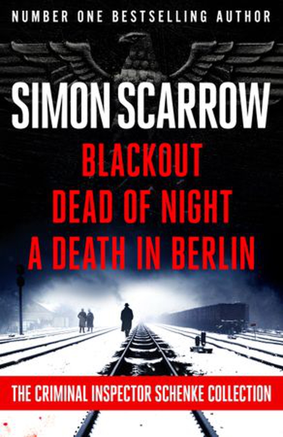 The Criminal Inspector Schenke Omnibus (ebok) av Simon Scarrow