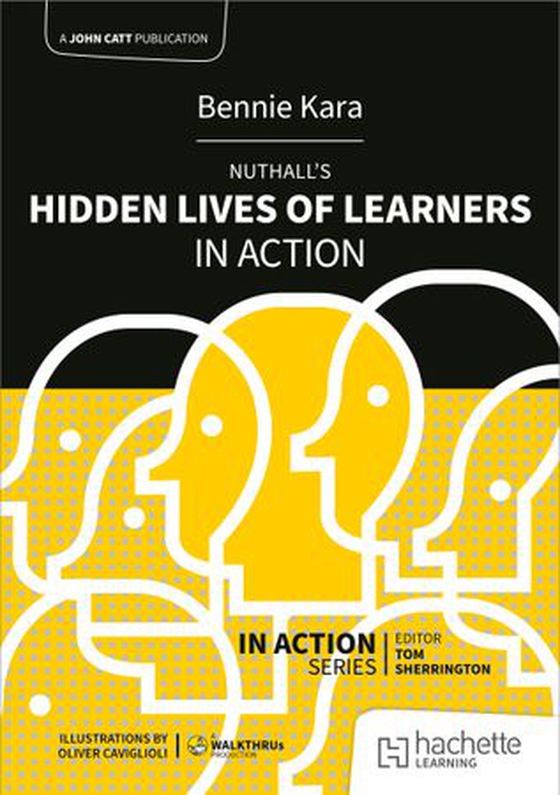 Nuthall's Hidden lives of learners in action (ebok) av Bennie Kara
