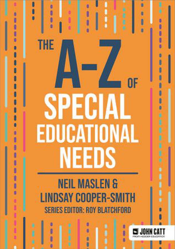 The A-Z of Special Educational Needs (ebok) av Neil Maslen