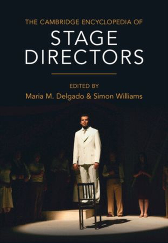 Cambridge Encyclopedia of Stage Directors
