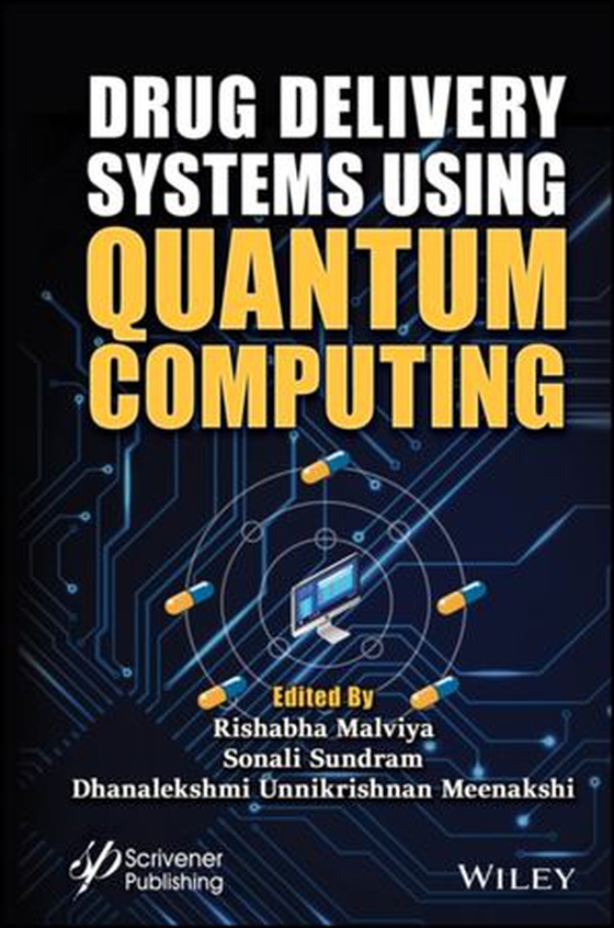Drug Delivery Systems using Quantum Computing (ebok) av -