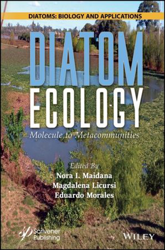Diatom Ecology - Molecule to Metacommunities (ebok) av -
