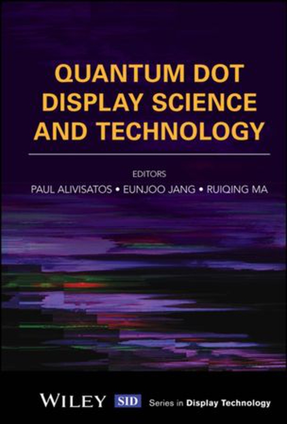 Quantum Dot Display Science and Technology (ebok) av -