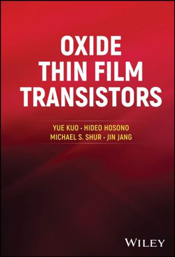 Oxide Thin Film Transistors