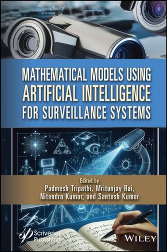 Mathematical Models Using Artificial Intelligence for Surveillance Systems (ebok) av -