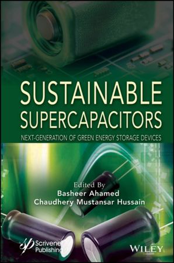 Sustainable Supercapacitors - Next-Generation of Green Energy Storage Devices (ebok) av -