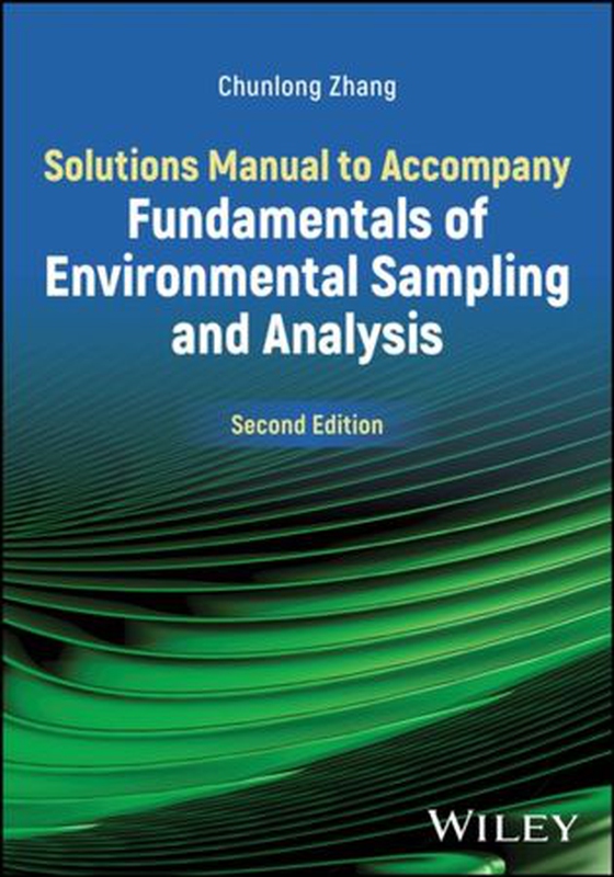 Solutions Manual to Accompany Fundamentals of Environmental Sampling and Analysis (ebok) av Chunlong Zhang