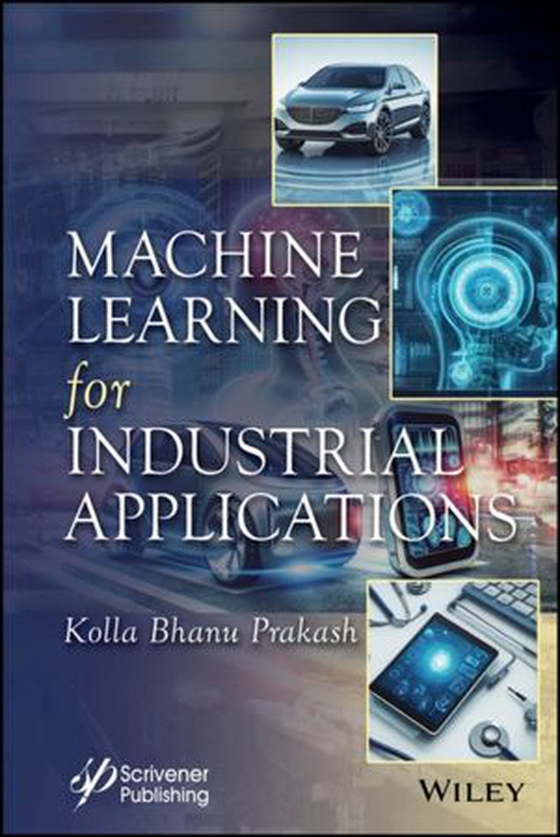 Machine Learning for Industrial Applications (ebok) av -