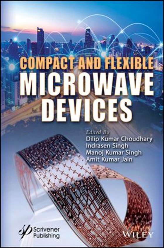Compact and Flexible Microwave Devices (ebok) av -