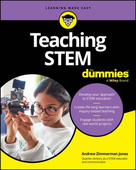 Teaching STEM For Dummies (ebok) av Andrew Zimmerman Jones