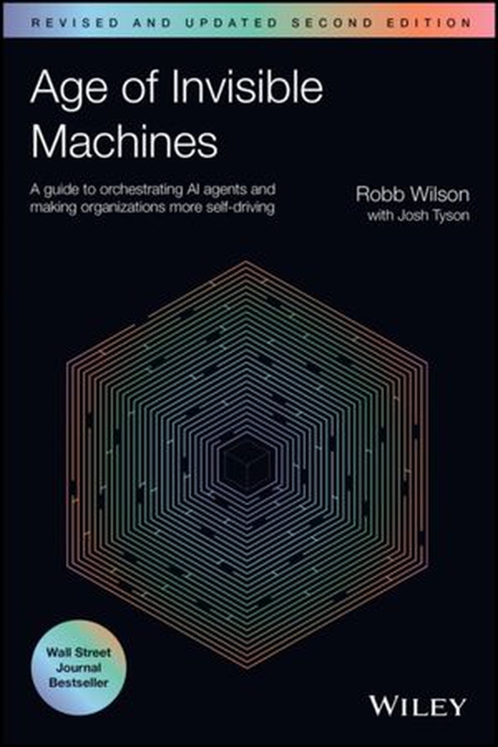 Age of Invisible Machines