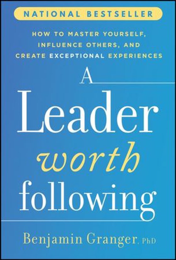 Leader Worth Following
