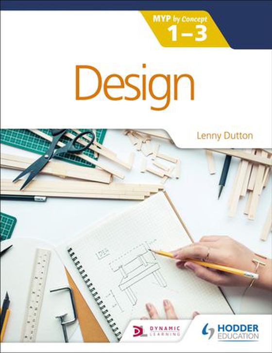 Design for the IB MYP 1-3 - By Concept (ebok) av Lenny Dutton