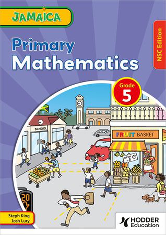 Jamaica Primary Mathematics Book 5 NSC Edition