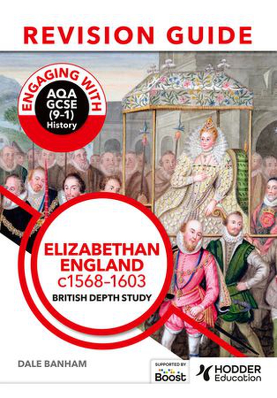 Engaging with AQA GCSE (9–1) History Revision Guide: Elizabethan England, c1568–1603 (ebok) av Dale Banham