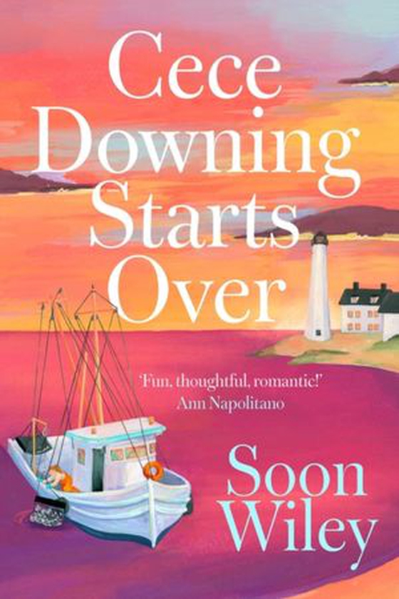 Cece Downing Starts Over - A warm and witty story of one woman's summer of reinvention (ebok) av Soon Wiley