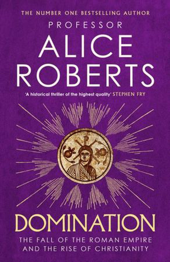 Domination (ebok) av Alice Roberts