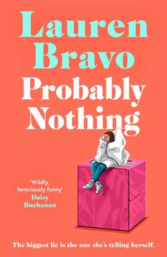 Probably Nothing