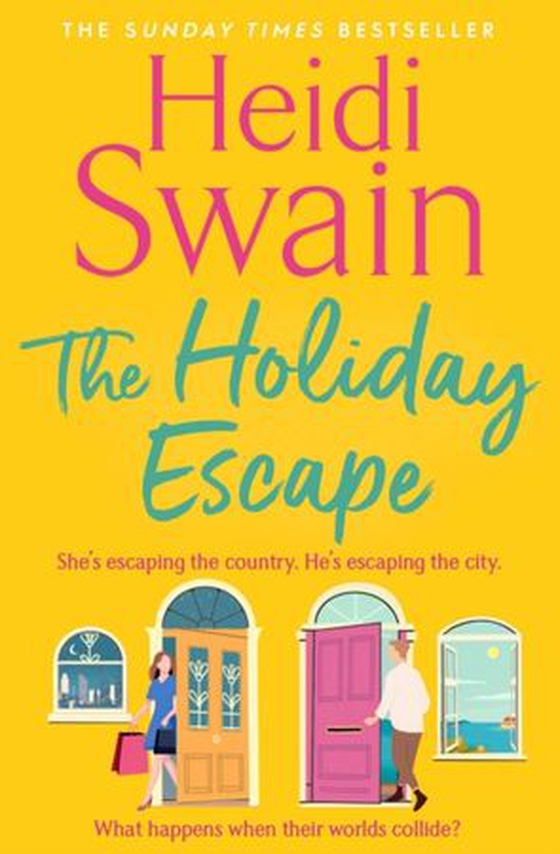 Holiday Escape - Escape on the best holiday ever with Sunday Times bestseller Heidi Swain (ebok) av Heidi Swain