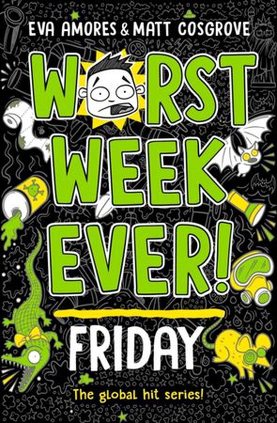 Worst Week Ever! Friday (ebok) av Eva Amores